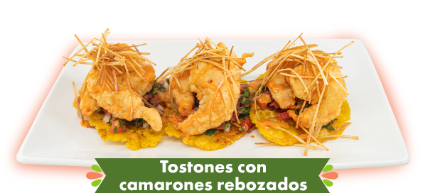 Tostones con camarones rebozados