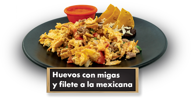 Huevos con migas y filete a la Mexicana